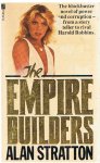 Stratton, Alan - The Empire Builders