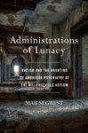 Mab Segrest - Administrations of Lunacy