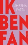 Sheena Patel - (1) Ik Ben Fan