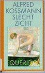 Alfred Kossmann - Slecht zicht