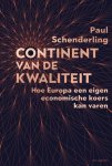Paul Schenderling - (1) Continent Van De Kwaliteit