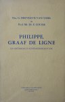 Derveaux-Van Ussel, G.  Lousse, E. - Philippe, Graaf de Ligne  Een historische en kunsthistorische studie