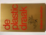 Hamilton, Walker - De plastc draak