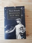 French, Nicci - Bezeten van mij