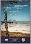 Paul S Giller - Disturbance and recovery of ecological systems : proceedings of a seminar held on 14-15 February 1995
