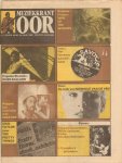 Diverse auteurs - Muziekkrant Oor 1978 nr. 16 met o.a. CARLENE CARTER, RUSS BALLARD, HELMETTES, PRETTY THINGS, MONIQUE VAN DER VEN, goede staat