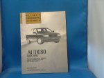 Olving P.H. - Audi 80. 1986-1990, Reparatiehandleiding voor Carrosserie en Onderstel