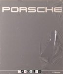 Peter W. Schlegelmilch, Hartmut Lehbruck, Jochen von Osterroth - Porsche