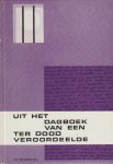 Wierstra, P.J. - Wierstra, P.J.-Uit het dagboek van een ter dood veroordeelde Wierstra, P.J. - Wierstra, P.J.-Uit het dagboek van een ter dood veroordeelde