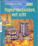 Westenberg-Zeekaf, Connie - Papier mozaieken, net echt