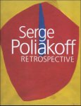 Lange, Christiane, Autor: Ohlsen, Nils, Autor: Gohr, Siegfried, Autor: Henkel, Katja, Autor: Collectif - Serge Poliakoff rétrospective.