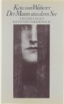 Keto von Waberer - Der Mann aus dem See : Erzählungen
