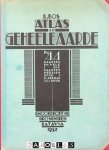 R. Bos, K. Zeeman - Atlas der geheele aarde. In 44 kaarten en vele bijkaarten
