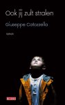 Giuseppe Catozzella - Ook jij zult stralen