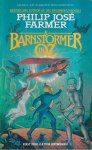 Farmer, Philip J. - A Barnstormer in Oz