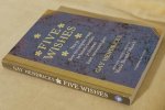Hendricks G. - Five wishes. hoe je door een simpele vraag te beantwoorden je dromen kunt verwezenlijken