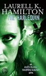 Laurell K Hamilton - Harlequin, The