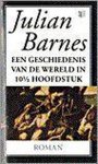 Julian Barnes - Een geschiedenis van de wereld in 10 1 /2 hoofdstuk