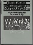 Tarrasch, Siegbert - Das Grossmeisterturnier zu St. Petersburg 1914