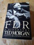 Morgan, Ted - FDR a biography