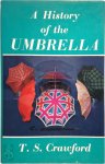T.S. Crawford - A History of the Umbrella