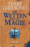 Goodkind, Terry - De Wetten van de Magie. De achtste wet : Het weerloze rijk