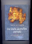 EISENMAN, ROBERT & MICHAEL WISE - De Dode-Zeerollen onthuld - De eerste complete vertaling en interpretatie van 50 sleutelteksten