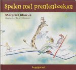Margriet Chorus, N.v.t. - Spelen met prentenboeken