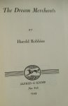 Robbins, Harold - The dream merchants. A novel Robbins, Harold - The dream merchants. A novel