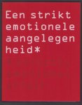 Andries, Pool, Botman, Machiel - Een strikt emotionele aangelegenheid = A strictly emotional affair, een selectie uit de tweede collectie Bert Hartkamp, tentoonstelling Antwerpen, Museum voor Fotografie, van 4 maart tot 21 mei 2000