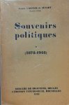 CARTON DE WIART Henry comte - Souvenirs politiques (1878-1918). Souvenirs politiques (1918-1951). (2 volumes) CARTON DE WIART Henry comte - Souvenirs politiques (1878-1918). Souvenirs politiques (1918-1951). (2 volumes)