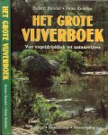 Hendel, Hubert. en Peter Kesseler - Het grote vijverboek van vogeldrinkbak tot natuur vijvers - aanleg - beplanting - verzorging
