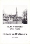 G. J.  Brunink - Se "St Willibrordus" Oude Pekela  Historie en Restauratie