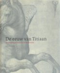 Gert Jan van Der Sman - De eeuw van Titiaan Venetiaanse prenten uit de renaissance