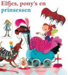 Diverse auteurs - K.   Elfjes, pony's en prinsessen