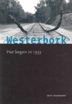 Dick Houwaart - Westerbork Het begon in 1933