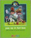 Bies van Ede, B. van Ede - Pas Op In Het Bos