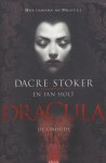 Holt, Ian en dacre stoker - Dracula de Ondode