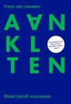 Frans van Leeuwen - Aankloten Kloot jezelf succesvol