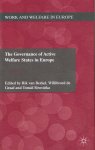 Berkel, R. van, W. de Graaf and T. Sirovátka [eds.] - The governance of active welfare states in Europe