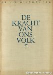 Scholten, Dr. L. - De kracht van ons volk