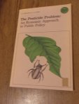 Headley, J.C; Lewis, J.N. - The pesticide problem: An economic approach to public policy