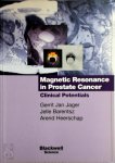 Gerrit Jager 159300 - Magnetic Resonance in Prostate Cancer
