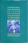 ZWEIG, Stefan - Mark H. GELBER & Klaus ZELEWITZ [Hrsg.] - Exil und Suche nach dem Weltfrieden.