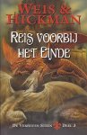 Weis, Margaret & Hickman, Tracy - De Verheven Steen 3: Reis voorbij het Einde (paperback)