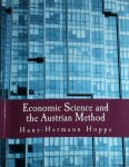 Hans-Hermann Hoppe 207354 - Economic Science and the Austrian Method
