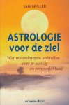 Spiller, Jan - Astrologie voor de ziel. Wat maansknopen onthullen over je aanleg en persoonlijkheid