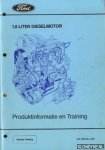 Diverse auteurs - Ford 1,8 liter dieselmotor: produktinformatie en training