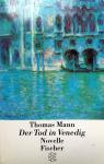 GERESERVEERD VOOR KOPER Mann, Thomas - Der Tod in Venedig (Ex.2) (DUITSTALIG)