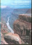 Steven W Carothers (Steven Warren), 1943-, Bryan T Brown - The Colorado River through Grand Canyon : natural history and human change